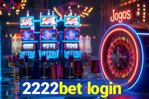 2222bet login